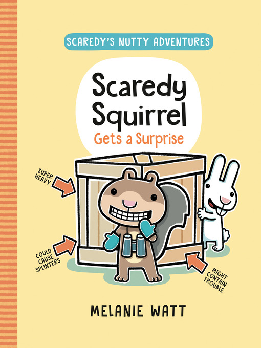 Cover image for Scaredy Squirrel Gets a Surprise
